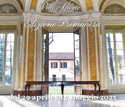Ville Aperte in Brianza 2023 – Edizione Primavera